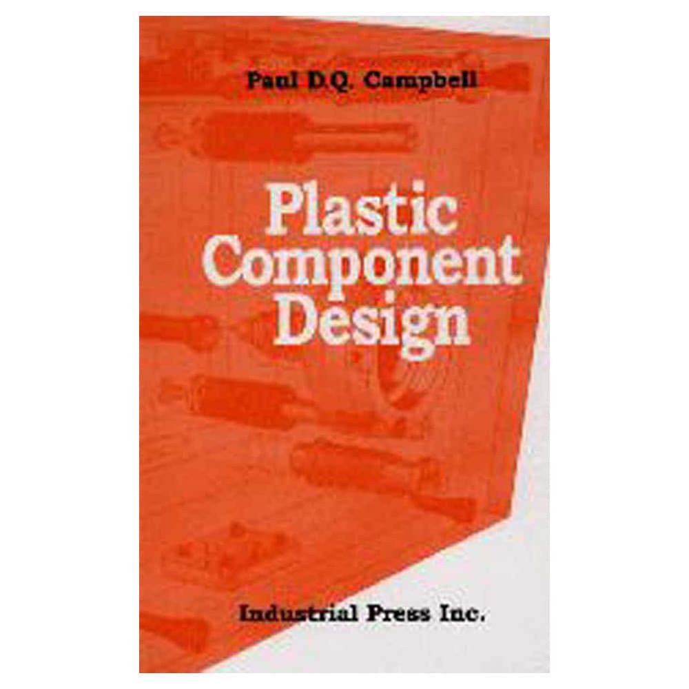 Plastic Component Design: