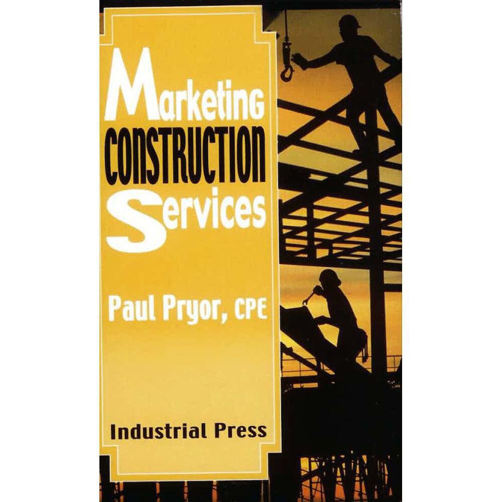 Marketing Construction Services: