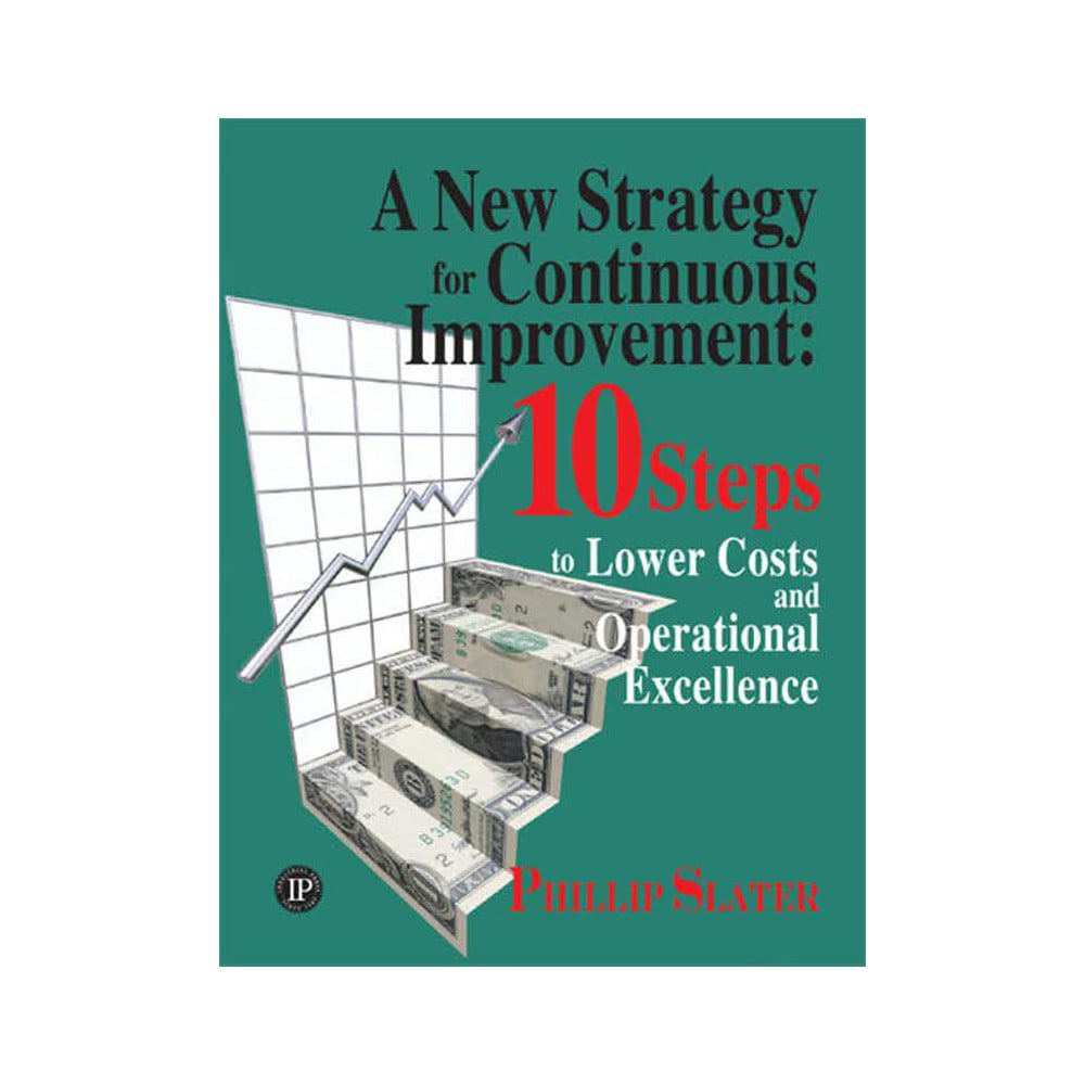 A New Strategy for Continuous Improvement: