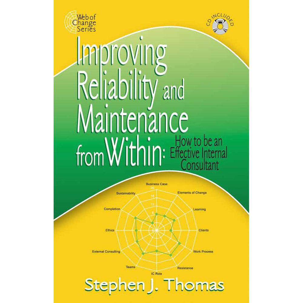 Improving Reliability and Maintenance from Within: