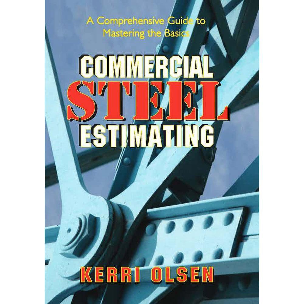 Hardback Reference Commercial Steel Estimating: