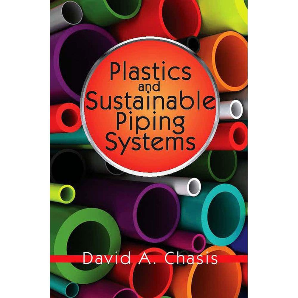 Plastics and Sustainable Piping Systems: