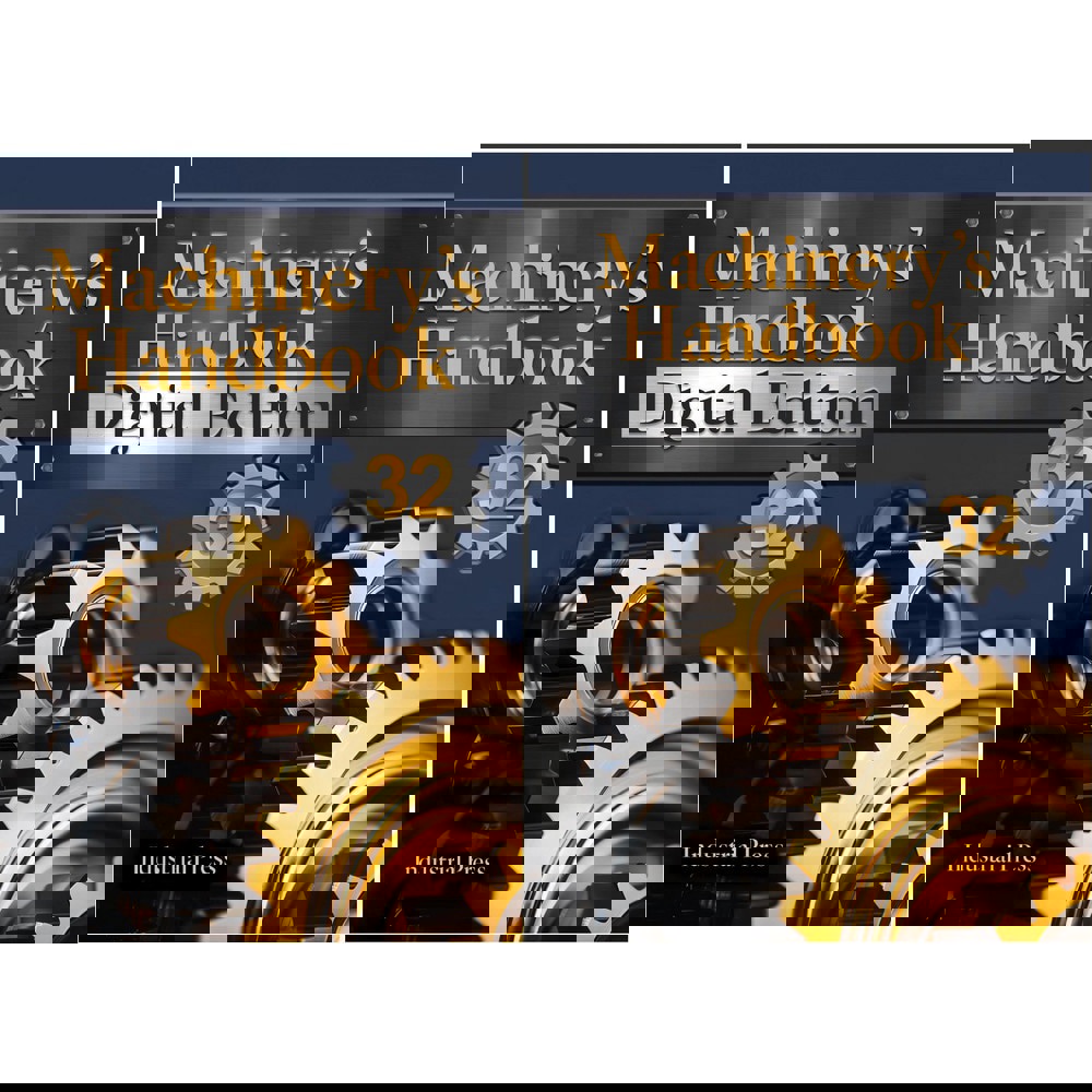 Machinery's Handbook & Digital Edition Combo: Toolbox Thirty-first Edition