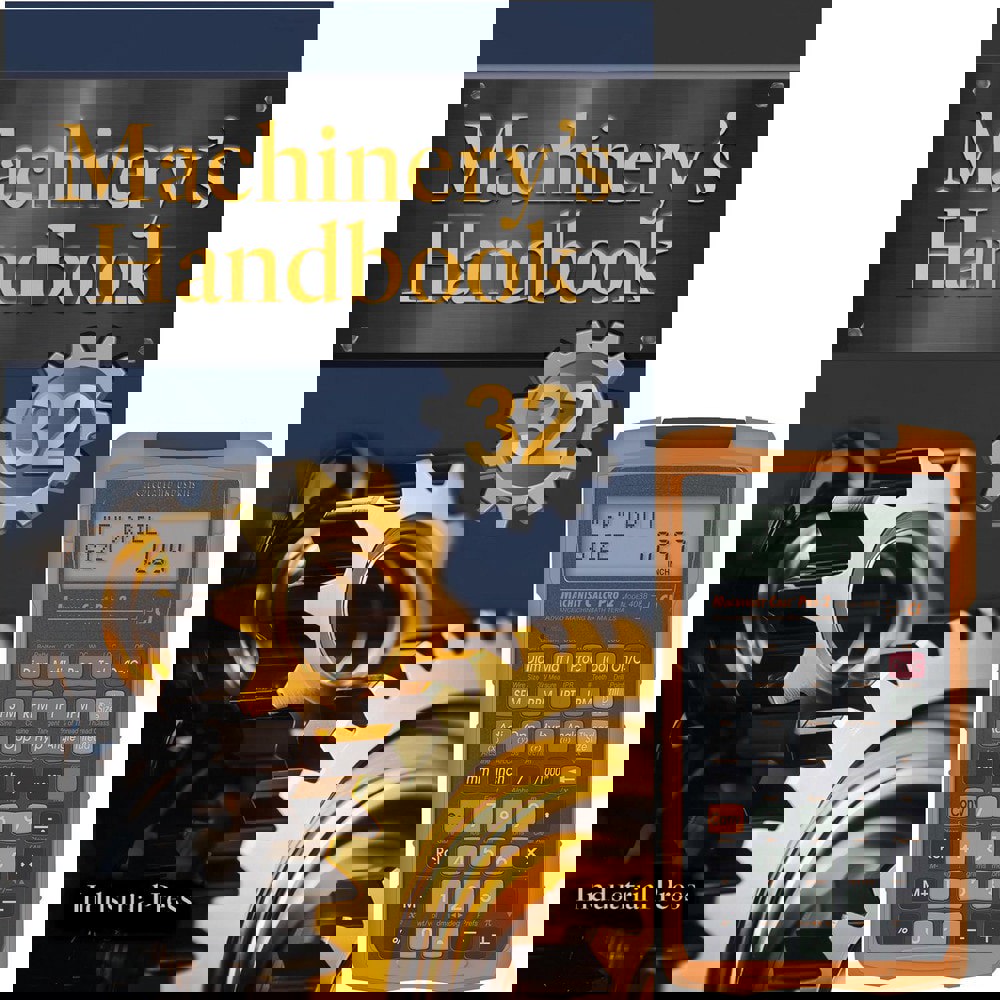 Machinery's Handbook Large Print & Calc Pro 2: 32nd Edition