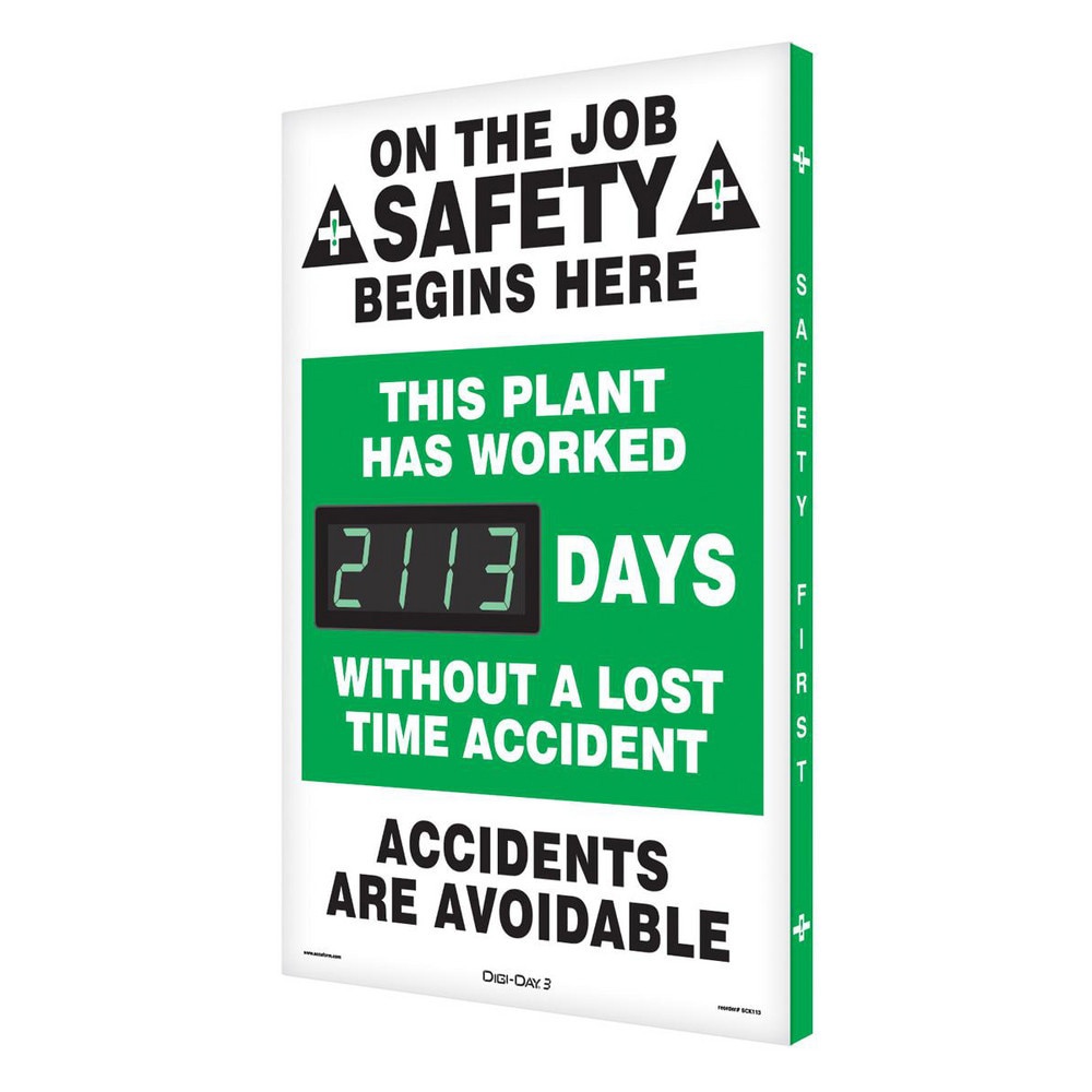 Safety First - This Plant Has Worked ___ Days without a Lost Time Accident - On the Job Safety Begins with You!, 20 Inch Wide x 28 Inch High, Aluminum Sign