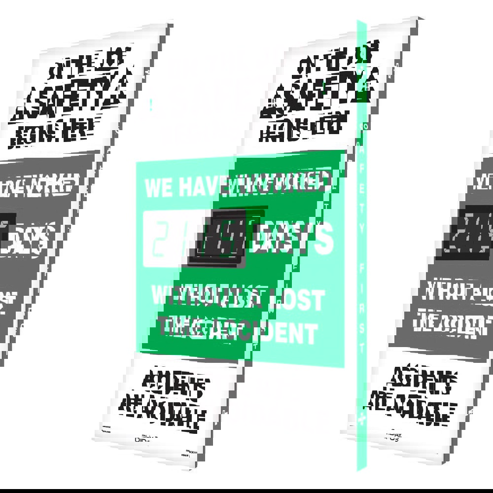 Safety First - We Have Proudly Worked ___ Days without a Lost Time Accident - On the Job Safety Begins with You!, 20 Inch Wide x 28 Inch High, Aluminum Sign