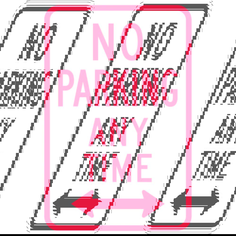 No Parking Any Time (Double Arrow), Reflective High Intensity Prismatic, 0.063 Aluminum Sign, 12Wx18H