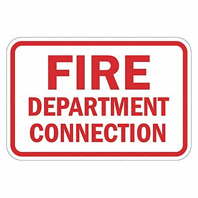Fire Department Connection, Reflective Engineer Grade, 0.063 Aluminum Sign, 18Wx12H