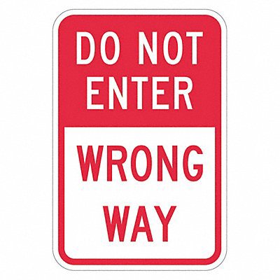 Do Not Enter Wrong Way, Reflective Engineer Grade, 0.063 Aluminum Sign, 12Wx18H