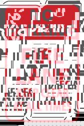 No Parking - Fire Lane - Keep Clear at A