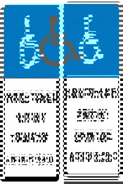 Parking By Disabled Permit Only Tow-Away Zone And Fine Up To $250,