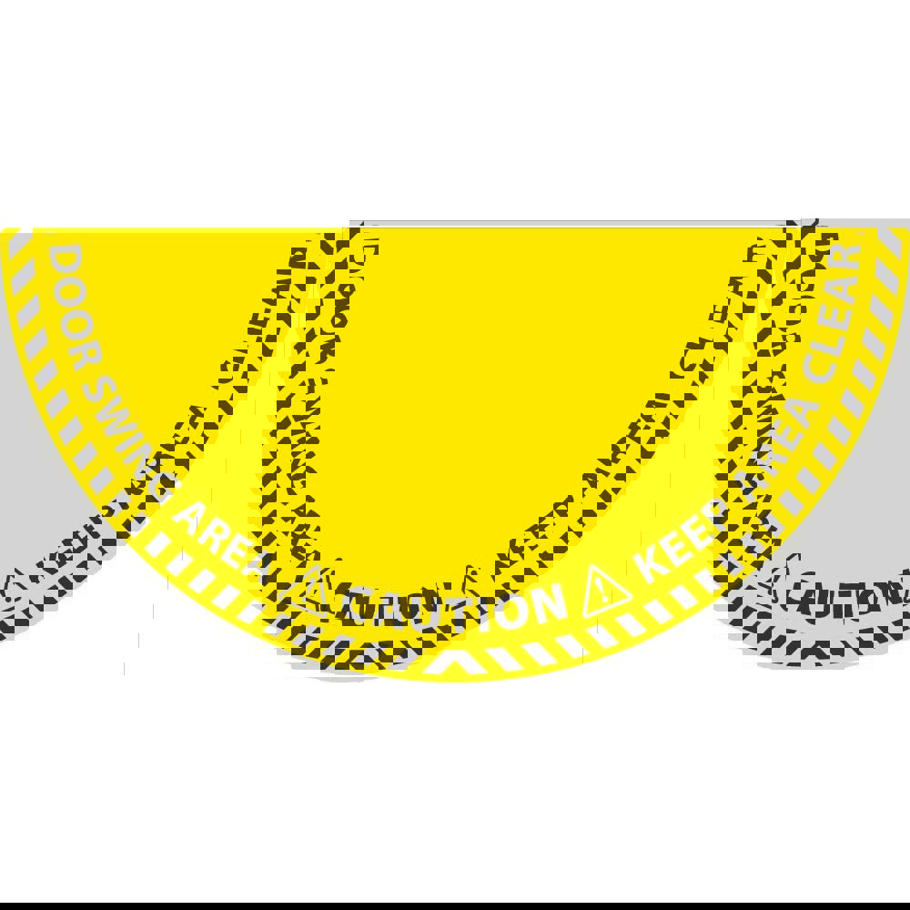 Workplace/Safety Adhesive Backed Floor Sign: Semi Round, ''DOOR SWING AREA, KEEP AREA CLEAR''