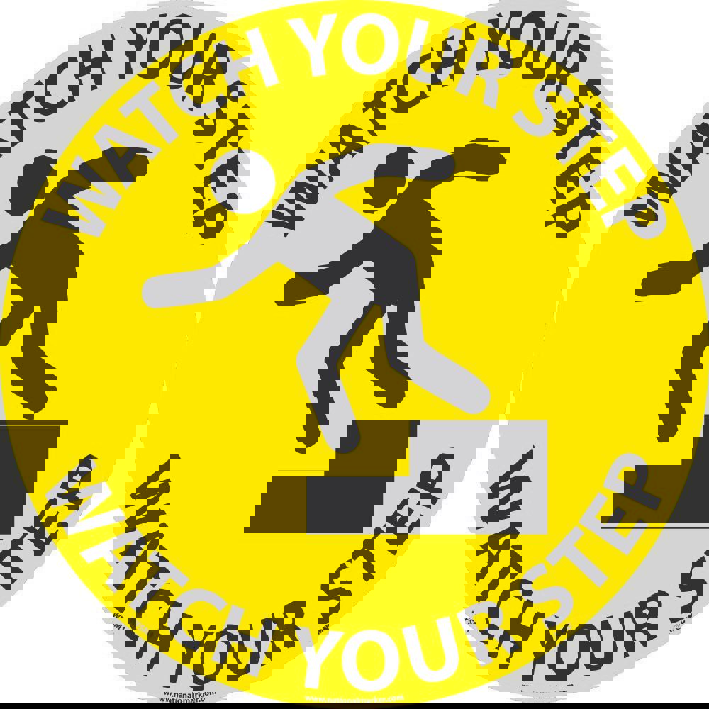 Accident Prevention Adhesive Backed Floor Sign: Round, ''Watch Your Step''